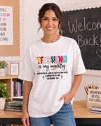 Teaching is my ministry Colossians 3:23 - DTF Transfer