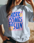 Here Comes the Sun – DTF Transfer