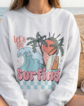 Let's go Surfing – DTF Transfer